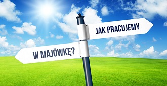 MAJÓWKA 2022 - JAK PRACUJEMY?