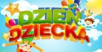 DZIEŃ DZIECKA - ZAPRASZAMY DO ORANŻERII